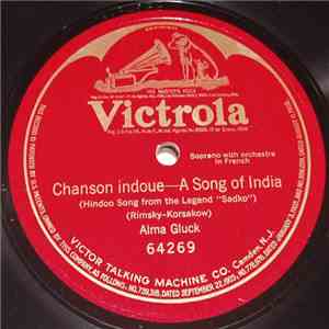 Alma Gluck - Chanson Indoue-A Song Of India download flac