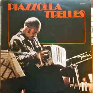 Astor Piazzolla - Piazzolla Trelles download flac