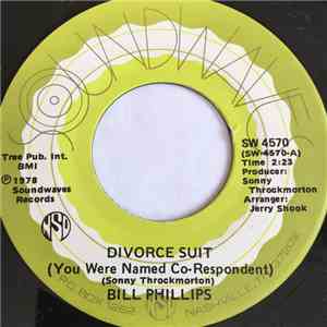 Bill Phillips  - Divorce Suit (You Were Named Co-Respondent) download flac