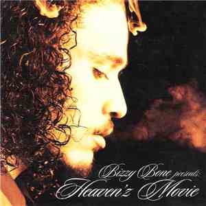 Bizzy Bone - Heaven'z Movie download flac