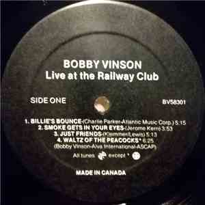 Bobby Vinson - Live At The Railway Club download flac