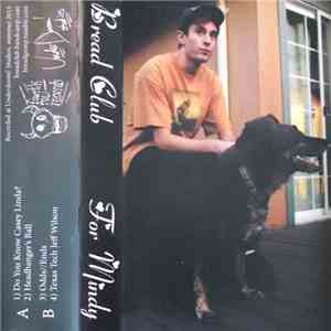 Bread Club - For Mindy download flac