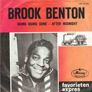 Brook Benton - Going Going Gone / After Midnight download flac