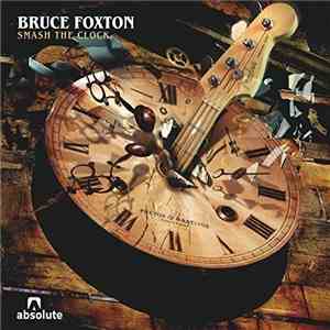 Bruce Foxton - Smash The Clock download flac