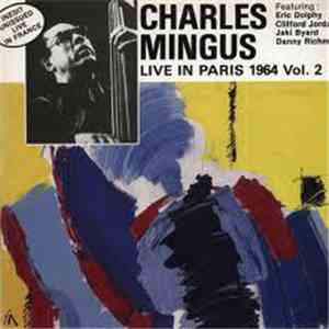 Charles Mingus - Live In Paris 1964 Vol. 2 FLAC album