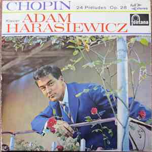 Chopin, Adam Harasiewicz - 24 Preludes Op. 28 download flac