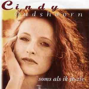 Cindy Oudshoorn - Soms Als Ik Je Zie download flac