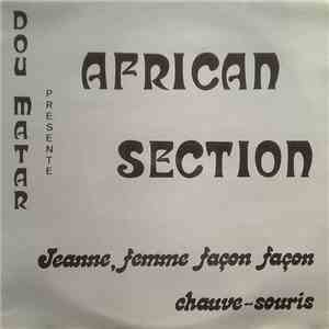Dou Matar Présente African Section - Jeanne, Femme Façon Façon - Chauve-Souris download flac