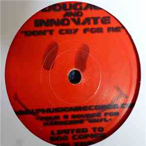 Dougal And Innovate - Don't Cry For Me download flac
