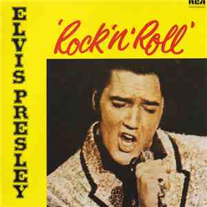 Elvis Presley - Rock 'n' Roll download flac