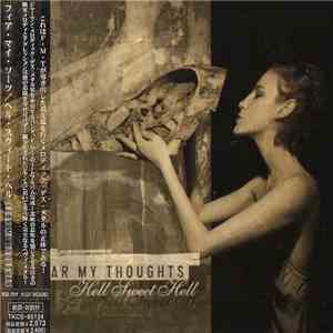 Fear My Thoughts - Hell Sweet Hell download flac
