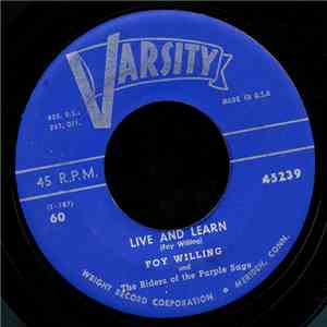 Foy Willing & The Riders Of The Purple Sage - Live And Learn download flac