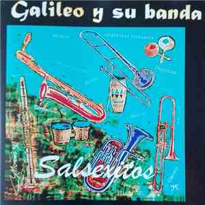 Galileo Y Su Banda - Salsexitos download flac