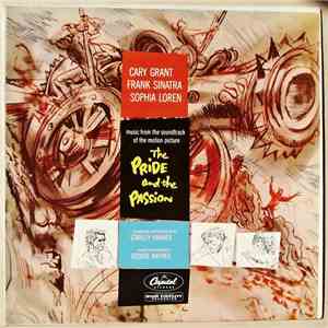 George Antheil - The Pride And The Passion (Music From The Original Soundtrack Of The Motion Picture) download flac