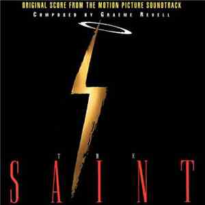 Graeme Revell - The Saint - Original Score From The Motion Picture Soundtrack download flac