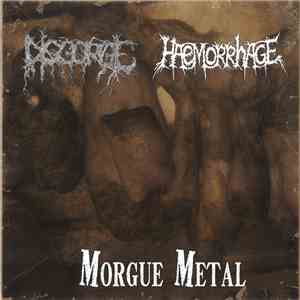 Haemorrhage / Disgorge  - Morgue Metal download flac