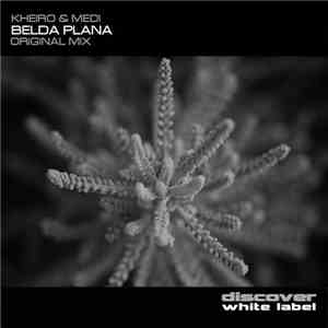 Kheiro & Medi - Belda Plana download flac