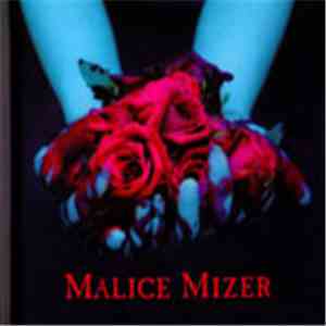 Malice Mizer - 再会の血と薔薇 download flac