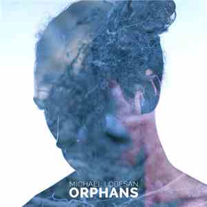 Michael Lobesan - Orphans download flac