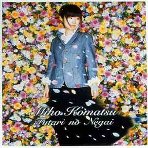 Miho Komatsu - ふたりの願い download flac