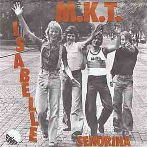 M.K.T. - Isabelle/Senorina download flac