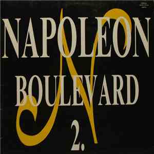 Napoleon Boulevard - Napoleon Boulevard 2. download flac