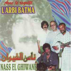 Nass El Ghiwane - Aalli Ou Khalli download flac