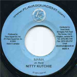 Nitty Kutchie - Mama / My Shorty download flac