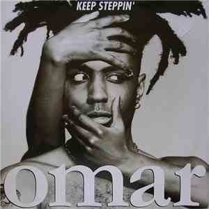 Omar - Keep Steppin' download flac