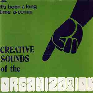 Organization  - Creative Sounds Of The Organization download flac