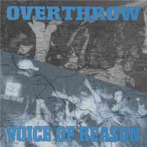 Overthrow, Voice Of Reason  - Overthrow / Voice Of Reason download flac
