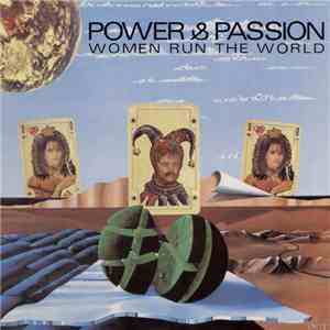 Power & Passion - Women Run The World download flac