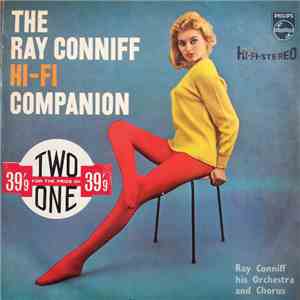 Ray Conniff His Orchestra And Chorus - The Ray Conniff Hi-Fi Companion download flac
