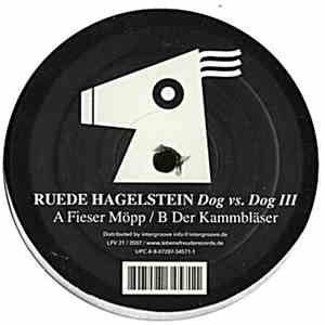Ruede Hagelstein - Dog vs. Dog III download flac
