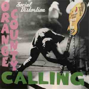 Social Distortion - Orange County Calling download flac