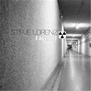 Steve Lorenz - Fallout download flac