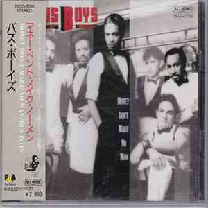 The Bus Boys - Money Don't Make No Man download flac