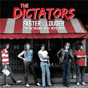 The Dictators - Faster... Louder - The Dictators' Best 1975-2001 download flac