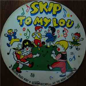 The Merry Singers - Skip To My Lou / Three Little Kittens download flac