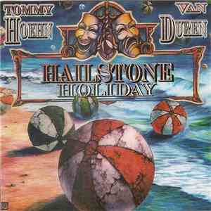 Tommy Hoehn, Van Duren - Hailstone Holiday download flac