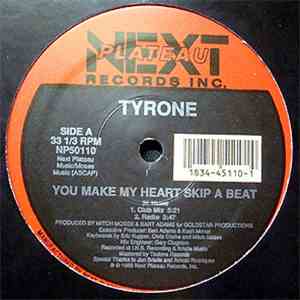 Tyrone  - You Make My Heart Skip A Beat download flac