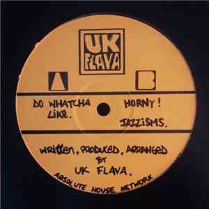 UK Flava - Do Watcha Like download flac