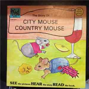 Unknown Artist - The Story Of City Mouse, Country Mouse download flac