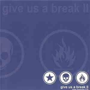 Various - Give Us A Break II download flac