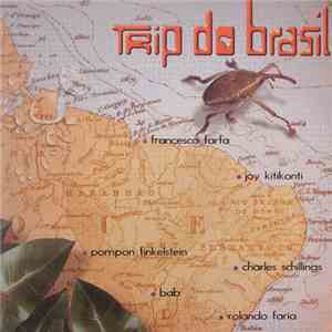 Various - Trip Do Brasil - The Trippy Flavour download flac