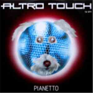 Altro Touch - Pianetto download flac