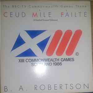 B. A. Robertson - Ceud Mile Failte (A Hundred Thousand Welcomes) download flac