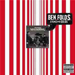 Ben Folds - Stems And Seeds download flac