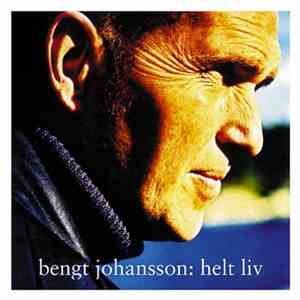 Bengt Johansson - Helt Liv download flac