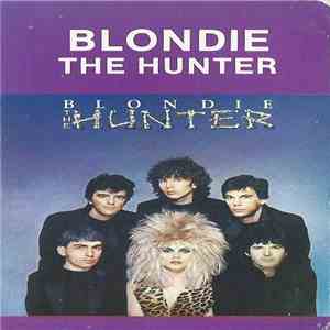 Blondie - The Hunter download flac